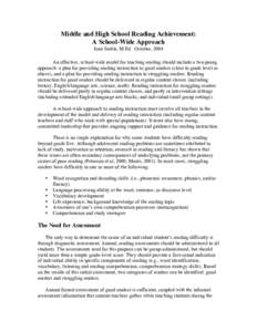 Middle and High School Reading Achievement: A School-Wide Approach Joan Sedita, M.Ed. October, 2004 An effective, school-wide model for teaching reading should include a two-prong approach: a plan for providing reading i