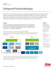 Microsoft Word - 02_Retirement_AonProdInfoSheet_Delegated Pension Manager_updated0205.docx