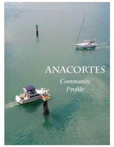 Community Profile: Anacortes, Washington  Anacortes