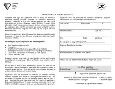 Diamond State Health Plan  APPLICATION FOR HEALTH INSURANCE