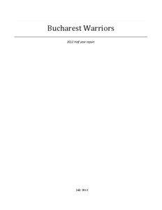 Bucharest Warriors 2012 Half year report
