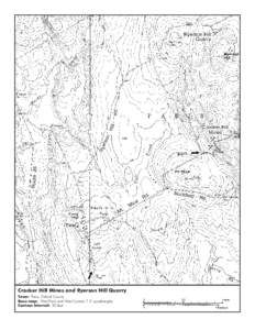 Crocker Hill Mines and Ryerson Hill Quarry Town: Paris, Oxford County Base map: West Paris and West Sumner 7.5’ quadrangles Contour interval: 20 feet  Crocker Hill Mines