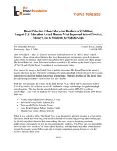 Aldine Independent School District / Garden Grove Unified School District / School district / State school / State governments of the United States / Education in the United States / United States / Eli Broad / Boston Public Schools / Long Beach Unified School District