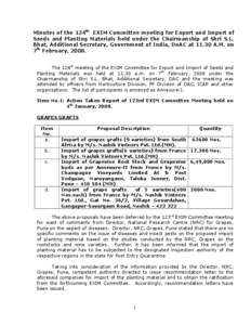 Minutes of the 124th EXIM Committee meeting for Export and Import of Seeds and Planting Materials held under the Chairmanship of Shri S.L. Bhat, Additional Secretary, Government of India, DoAC at[removed]A.M. on 7th Februa