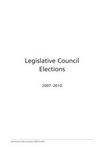 Legislative Council Elections 2007–2010 Parliamentary Elections Report[removed]to 2010)