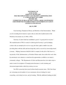 Government / Economics / Unemployment / American Recovery and Reinvestment Act / Employment and Training Administration / Employment / Presidency of Barack Obama / Oklahoma Employment Security Commission / Georgia Department of Labor / 105th United States Congress / Workforce Investment Act / Socioeconomics