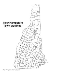 Town Outlines  New Hampshire Town Outlines  New Hampshire Historical Society