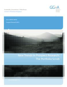 Sustainable | Extraordinary | Philanthropy Consultants in Philanthropic Management GG+A WHITE PAPER Prospect Research/2015