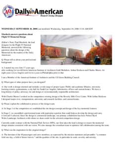 .: Print Version :.  WEDNESDAY SEPTEMBER 10, 2008 Last modified: Wednesday, September 10, [removed]:16 AM EDT Murdoch answers questions about Flight 93 Memorial Design (Editor’s Note: Paul Murdoch, the lead