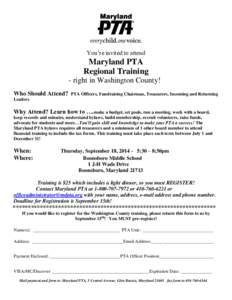 You’re invited to attend  Maryland PTA Regional Training - right in Washington County! Who Should Attend?