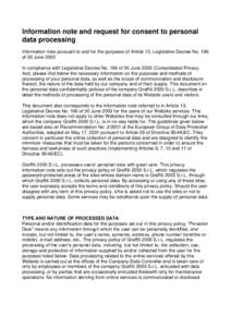 Information note and request for consent to personal data processing Information note pursuant to and for the purposes of Article 13, Legislative Decree No. 196 of 30 June 2003 In compliance with Legislative Decree No. 1