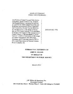 STATE OF VERMONT PUBLIC SERVICE BOARD Joint Petition of Central Vermont Public Service Corporation, Danaus Vermont Corp., Northern New England Energy Corporation for itself and