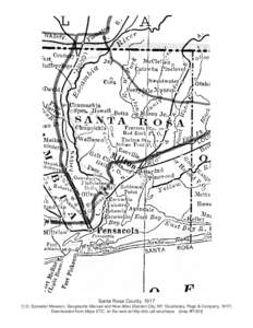 Santa Rosa County, 1917 C.O. Sylvester Mawson, Geographic Manual and New Atlas (Garden City, NY: Doubleday, Page & Company, 1917) Downloaded from Maps ETC, on the web at http://etc.usf.edu/maps [map #f1293] 
