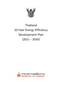 Thailand 20-Year Energy Efficiency Development Plan[removed])  1