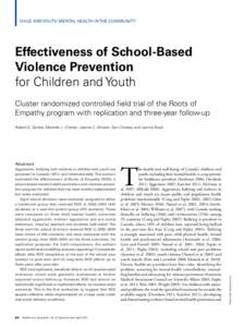 Child and Youth Mental Health in the Community  Effectiveness of School-Based Violence Prevention for Children and Youth Cluster randomized controlled field trial of the Roots of