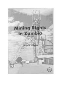 MINING RIGHTS IN ZAMBIA  MINING