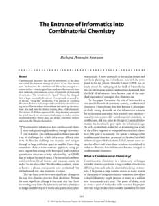 The Entrance of Informatics into Combinatorial Chemistry  ■ 203