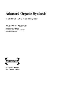 Advanced Organic Synthesis METHODS AND TECHNIQUES