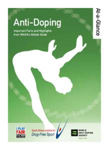 Important Facts and Highlights from WADA’s Athlete Guide At-a-Glance  Anti-Doping