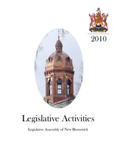 2010  Legislative Activities Legislative Assembly of New Brunswick  2