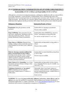 Immigrant Legal Resource Center, www.ilrc.org January 2013 § N.15 Delinquency  §N.15 IMMIGRATION CONSEQUENCES OF JUVENILE DELINQUENCY