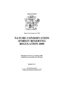 Queensland  Nature Conservation Act 1992 NATURE CONSERVATION (FOREST RESERVES)
