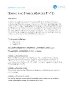 BOOKTRACKCLASSROOM.COM  SOUND AND SYMBOL (GRADES[removed]A MY H ARTER In this lesson, students in grades[removed]use sound effects to reflect and enhance an understanding of figurative language in narrative text. This lesso