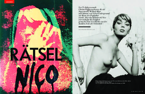 LEGENDE  Vor 70 Jahren wurde Christa Päffgen geboren, die als Supermodel, Warhol-Muse und Stimme von Velvet Underground