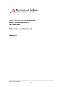 OFFICE OF PUBLIC SECTOR INFORMATION REPORT ON ITS INVESTIGATION OF A COMPLAINT Mr Dan Henderson and Falkirk Council