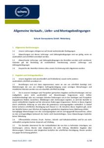 Allgemeine Verkaufs-, Liefer- und Montagebedingungen Schunk Sonosystems GmbH, Wettenberg 1. Allgemeine Bestimmungen 1.1