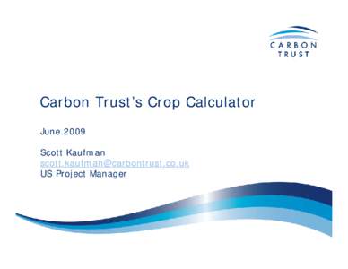 Carbon Trust Enterprises Creating valuable carbon reducing businesses