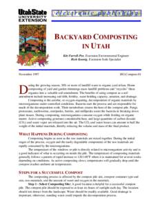 BACKYARD COMPOSTING IN UTAH Kitt Farrell-Poe, Extension Environmental Engineer Rich Koenig, Extension Soils Specialist  November 1997