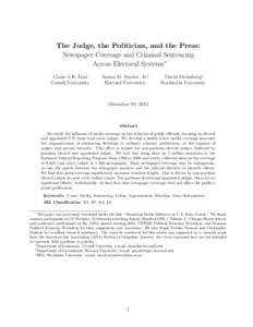 The Judge, the Politician, and the Press: Newspaper Coverage and Criminal Sentencing Across Electoral Systems∗ Claire S.H. Lim† Cornell University