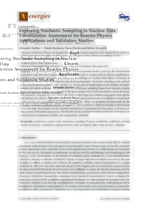 Exploring Stochastic Sampling in Nuclear Data Uncertainties Assessment for Reactor Physics Applications and Validation Studies