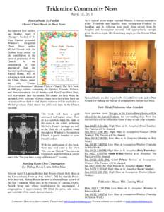 Tridentine Community News April 10, 2011 Biretta Books To Publish Ozorak Chant Sheets In Book Form As reported here earlier, last Sunday, April 3,