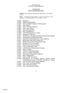 3 GCA ELECTIONS CH. 18 THE CHAMORRO REGISTRY CHAPTER 18 THE CHAMORRO REGISTRY SOURCE: Former chapter 20 reenacted to this chapter by P.L[removed]:2 (Dec.