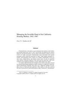 Managing the Invisible Hand of the California Housing Market, 1942–1967 Peter P. F. Radkowski III 1