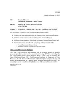 ITEM 2 Agenda of January 19, 2012 TO: Board of Directors Sacramento Area Flood Control Agency