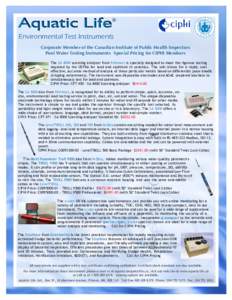 Environmental Test Instruments Corporate Member of the Canadian Institute of Public Health Inspectors Pool Water Testing Instruments Special Pricing for CIPHI Members The SA 4000 scanning analyzer from Palintest is speci