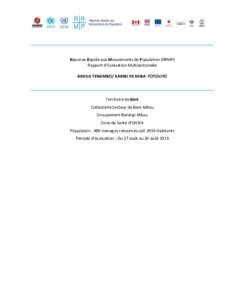 Réponse Rapide aux Mouvements de Population (RRMP) Rapport d’Evaluation Multisectorielle BAKILA TENAMBO/ KAMBI YA MIBA -TOTOLITO Territoire de Beni Collectivité Secteur de Beni-Mbau