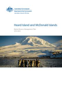 Heard Island and McDonald Islands Marine Reserve Management Plan 2014–2024