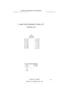 LAWS OF TRINIDAD AND TOBAGO MINISTRY OF LEGAL AFFAIRS www.legalaffairs.gov.tt  LANDS AND BUILDINGS TAXES ACT