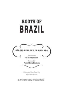 Roots of  Brazil Sérgio Buarque de Holanda Translated by