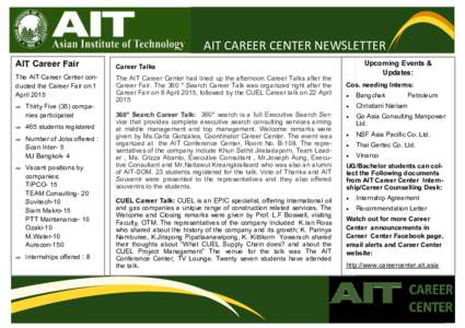 AIT CAREER CENTER NEWSLETTER AIT Career Fair Career Talks  The AIT Career Center conducted the Career Fair on 1