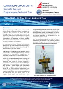 COMMERCIAL OPPORTUNITY: Neutrally Buoyant Programmable Sediment Trap “PELAGRA” – Drifting Ocean Sediment Trap Technology source: Natural Environment Research Council (NERC), UK