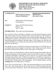 DEPARTMENT OF HUMAN SERVICES SENIOR & DISABLED SERVICES DIVISION 500 Summer Street NE Salem, Oregon[removed]Phone: ([removed]