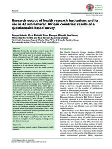 Research Journal of the Royal Society of Medicine; 2014, Vol. 107(1S) 105–114 DOI: [removed][removed]Research output of health research institutions and its use in 42 sub-Saharan African countries: results of a