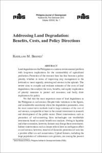 Philippine Journal of Development Number 68, First Semester 2010 Volume XXXVII, No. 1 Addressing Land Degradation: Benefits, Costs, and Policy Directions