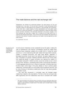 Enisse Kharroubi  The trade balance and the real exchange rate 1 Globalisation has affected the relationship between the trade balance and the real exchange rate in two ways. On the one hand, the 