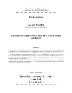 Department of Mathematics, University of California San Diego ******************************* Colloquium Adam Sheffer